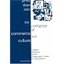The Romance of Commerce and Culture: Capitalism, Modernism, and the Chicago-Aspen Crusade for Cultural Reform