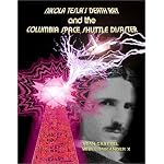 Nikola Tesla's Death Ray and the Columbia Space Shuttle Disaster book cover