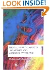 Mental Health Aspects Of Autism And Asperger Syndrome