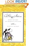 An Elegant Madness: High Society in R...
