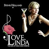Love, Linda: The Life Of Mrs. Cole Porter (Original Cast Album)