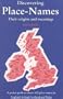 Discovering Place-Names: A Pocket Guide to about 1500 Place-names in England, Ireland, Scotland and Wales (Shire Discovering)