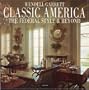Classic America: The Federal Style and Beyond