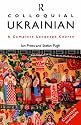 Colloquial Ukrainian (Colloquial Series)