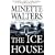 The Ice House