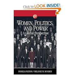 Women, Politics, and Power: A Global Perspective (Sociology for a New Century Series)