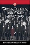 Women, Politics, and Power: A Global Perspective (Sociology for a New Century Series)