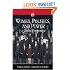 Women, Politics, and Power: A Global Perspective (Sociology for a New Century Series)
