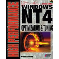 High Performance Windows NT 4 Optimization & Tuning (High Performance (Coriolis Group Books).)