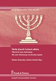 Nicht durch Geburt allein: �bertritt zum Judentum - 