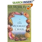 Click here to buy The Mermaid Chair: A Novel by  Sue Monk Kidd.
