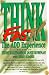 Think Fast: The ADD Experience