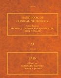 Pain: Handbook of Clinical Neurology (Series Editors: Aminoff, Boller and Swaab): 81 (Handbook of Clinical Neurology)