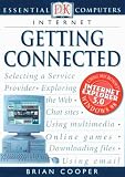 Essential Computers: Getting Connected Essential Computers: Getting Connected