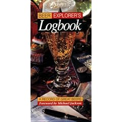 Beer Explorer's Logbook: A Record of Great Beers