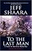 Books : To the Last Man: A Novel of the First World War