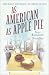 Books : As American As Apple Pie: Sweet as Apple Pie/An Apple a Day/Apple Annie/Apple Pie, In Your Eye (Inspirational Romance Collection)
