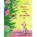 Where Did They Hide My Presents?: Silly Dilly Christmas Songs