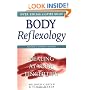 Body Reflexology: Healing at Your Fingertips