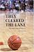 They Cleared the Lane: The NBA's Black Pioneers