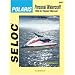 Seloc's Polaris Personal Watercraft, Vol. 4: 1992-1997 - Tune-Up and Repair Manual