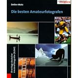 Die besten Amateurfotografen. Ehrenloge deutscher Amateurfotografen (ELDAF)von "Detlev Motz"