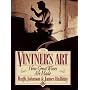 Vintner's Art: How Great Wines Are Made