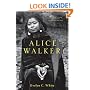 Alice Walker: A Life