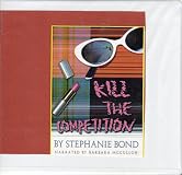 Kill The Competition