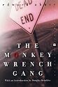 The Monkey Wrench Gang (Perennial Classics)