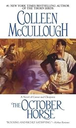 The October Horse: A Novel of Caesar and Cleopatra