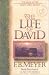 Book The Life of David: The Man After God's Own Heart (Bible Character Series)