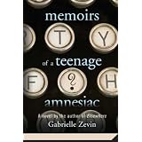 Memoirs of a Teenage Amnesiac (Paperback) newly tagged 