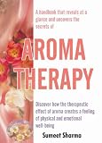 Cover of Aroma Therapy by Sumeet Sharma 193270521X