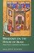 Windows on the House of Islam: Muslim Sources on Spirituality and Religious Life