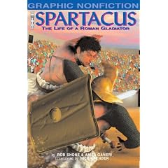Spartacus: The Life of a Roman Gladiator (Graphic Non-fiction)
