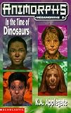 Megamorphs: In the Time of Dinosaurs No.2 (Animorphs)
