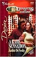 A Rare Sensation (Dynasties: The Ashtons) (Silhouette Desire, No 1633)