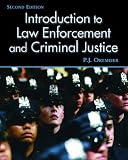 Introduction to Law Enforcement and Criminal Justice