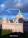 Belfast City Hall: 100 Years
