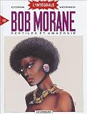 Revue Les Editions du Lombard  / Intégrale Bob Morane, tome 16