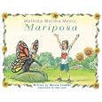 Malinda Martha Meets Mariposa: A Star Is Born by Marcia Trimble and John Lund