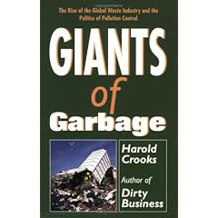 Giants of Garbage: The Rise of the Global Waste Industry and the Politics of Pollution Control