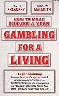 How to Make $100,000 a Year Gambling for a Living
