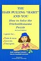 Hair Pulling "Habit" and You: How to Solve the Trichotillomania Puzzle
