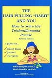 Hair Pulling Habit and You: How to Solve the Trichotillomania Puzzle