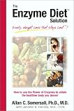 The Enzyme Diet Solution