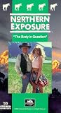 Northern Exposure: Body in Question [VHS]