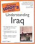 The Complete Idiot's Guide to Understanding Iraq (The Complete Idiot's Guide) The Complete Idiot's Guide to Understanding Iraq (The Complete Idiot's Guide)