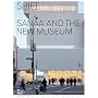 Shift: SANAA and the New Museum